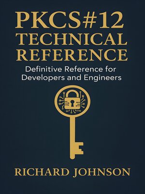 cover image of PKCS#12 Technical Reference